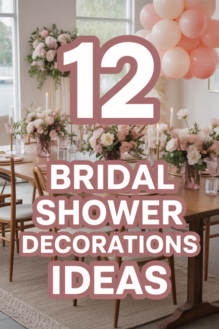 💍 12 Bridal Shower Decorations Ideas