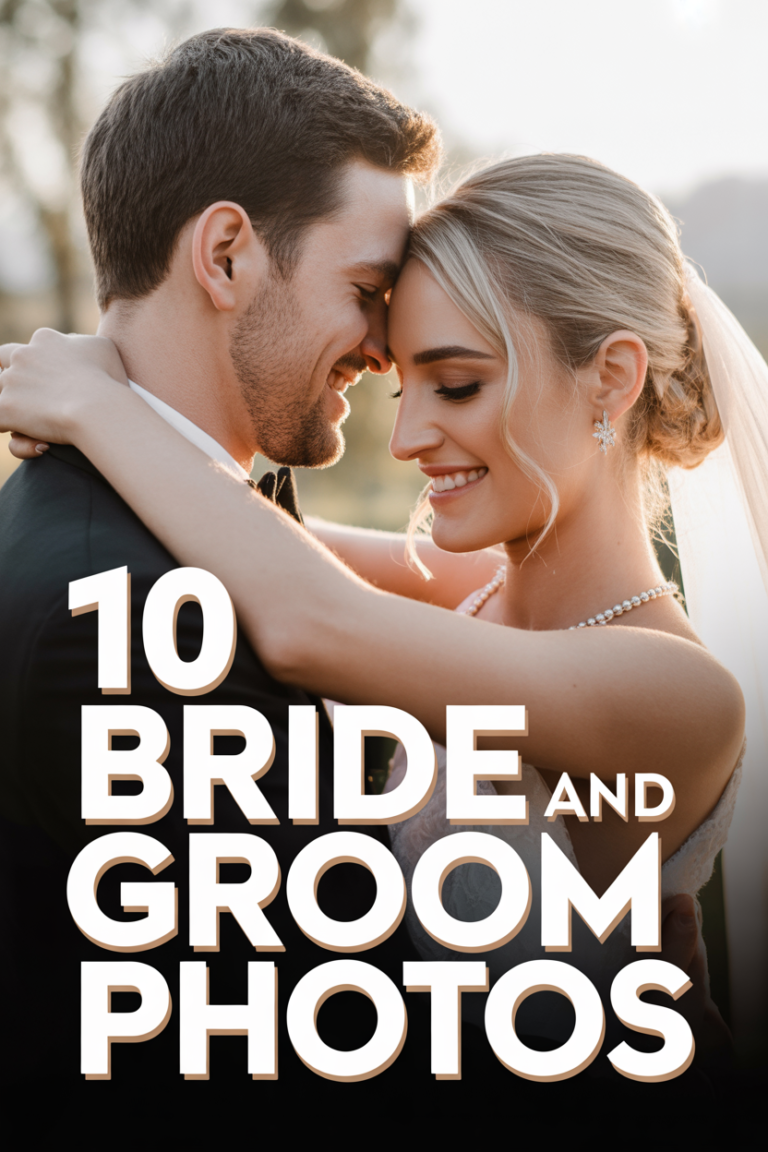 📸 10 Bride And Groom Photos