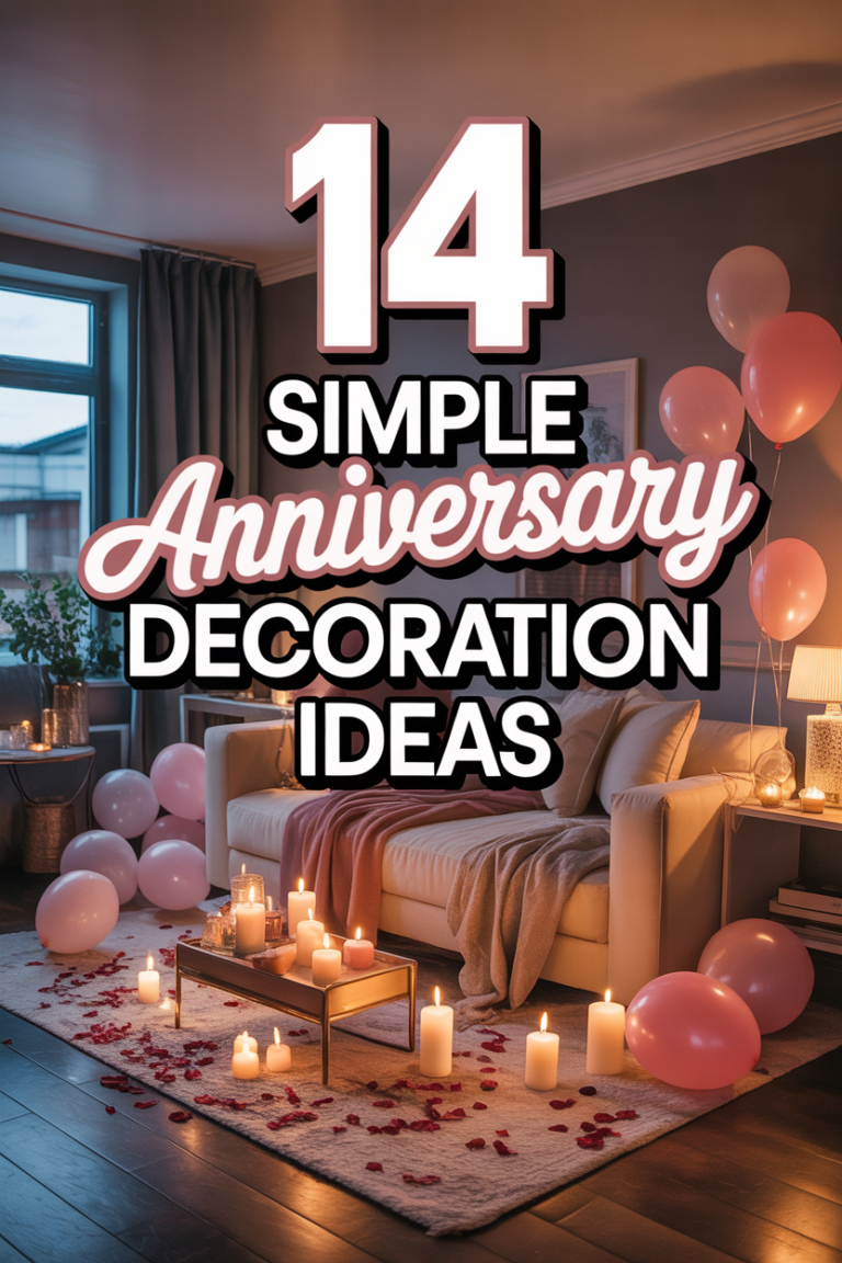 ✨ 14 Simple Anniversary Decoration Ideas