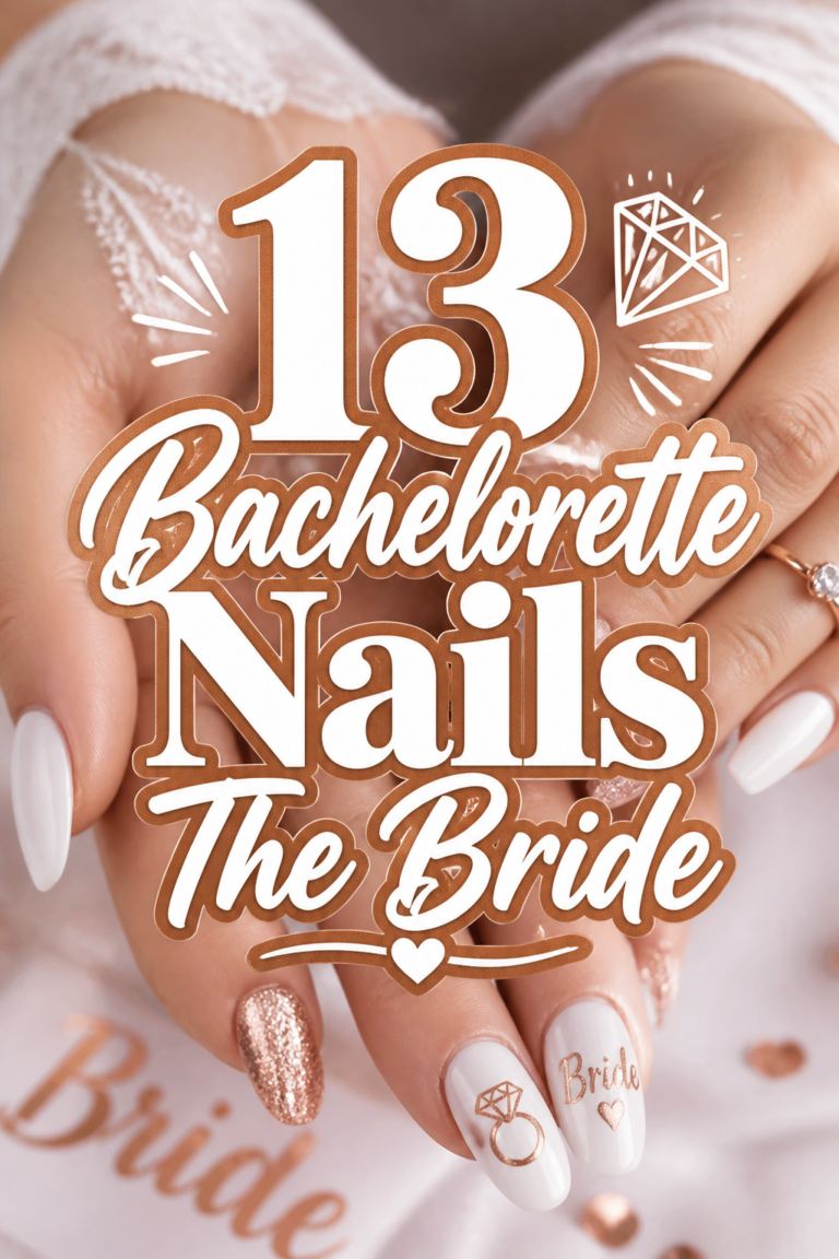 💅 13 Bachelorette Nails The Bride