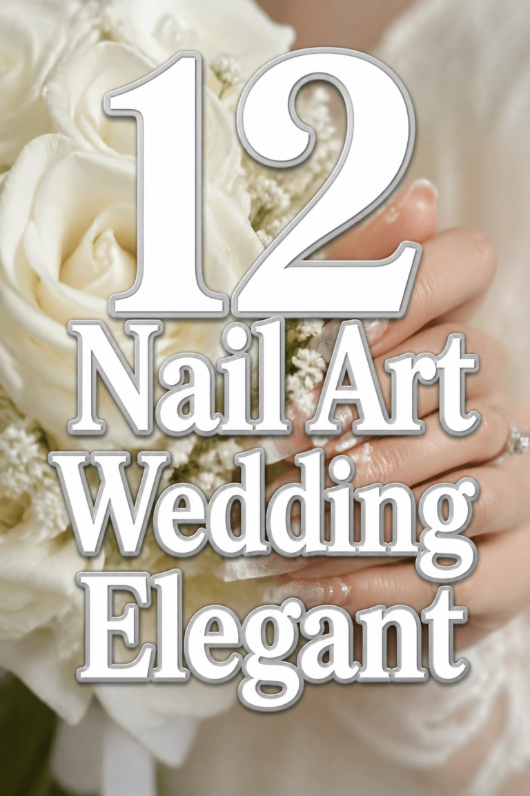 💅 12 Nail Art Wedding Elegant