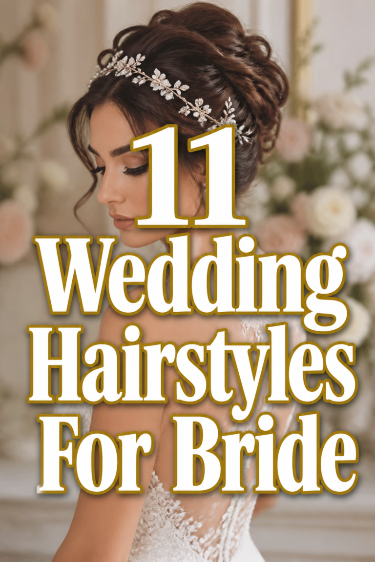 👰‍♀️ 11 Wedding Hairstyles For Bride